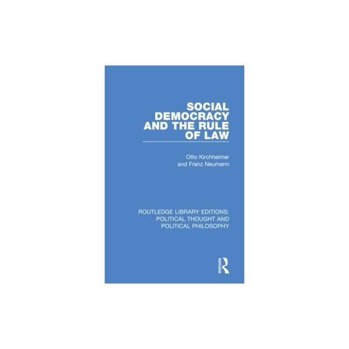 Social Democracy and the Rule of Law, Otto Kirchheimer