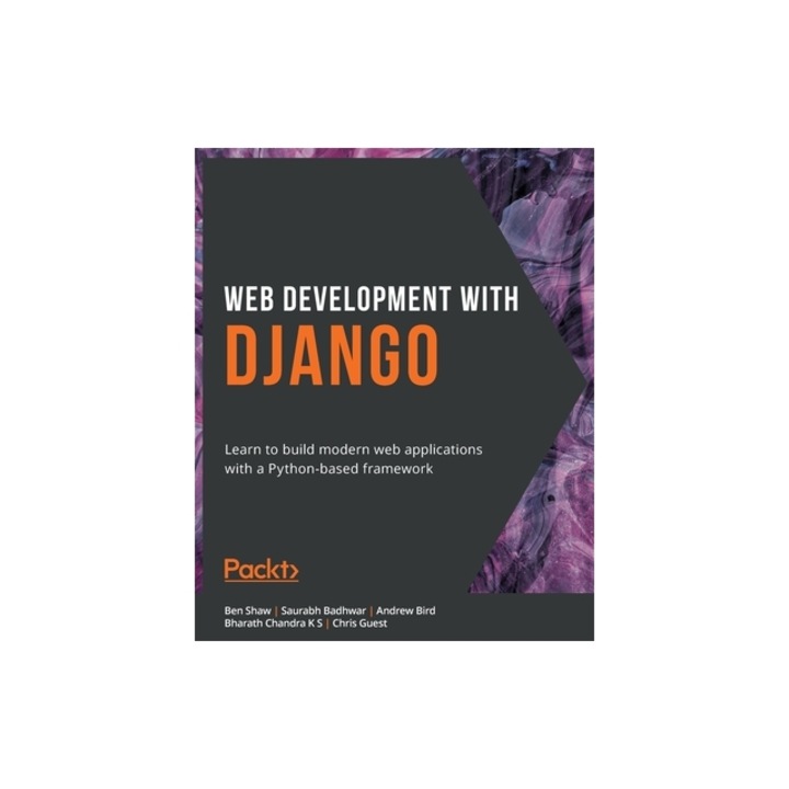 Web Development with Django, Ben Shaw
