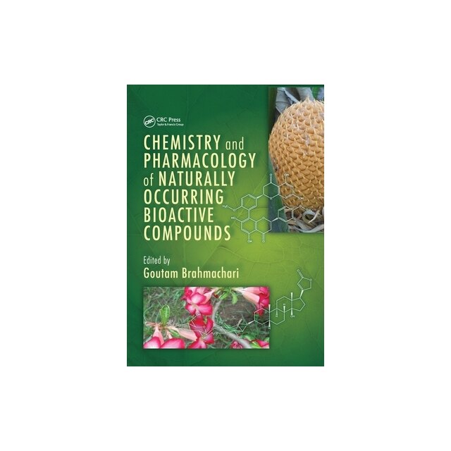 Chemistry and Pharmacology of Naturally Occurring Bioactive Compounds ...