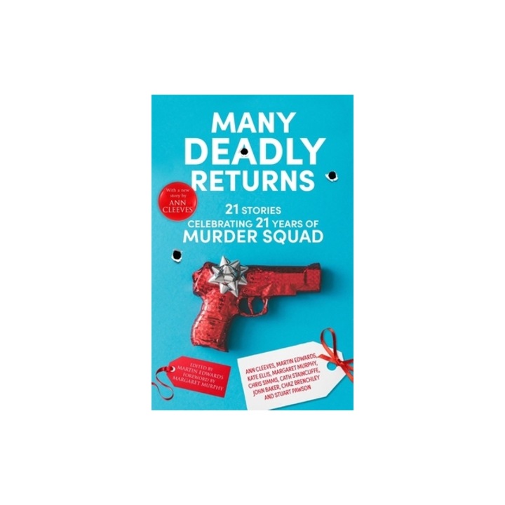 Many Deadly Returns, Martin Edwards