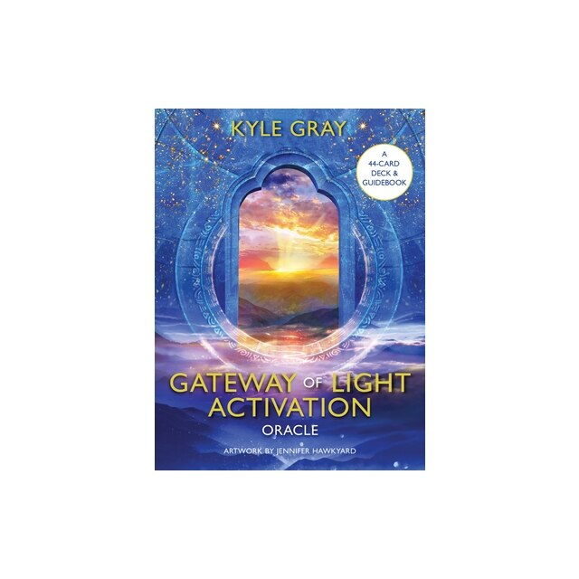 Gateway Of Light Activation Oracle: A 44-Card Deck And Guidebook, Kyle ...