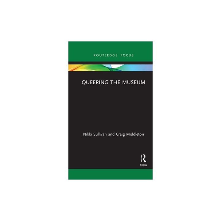 Queering the Museum, Nikki Sullivan
