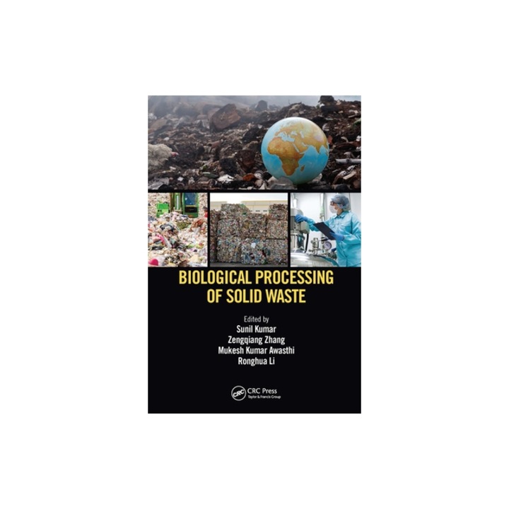 Biological Processing of Solid Waste, Sunil Kumar