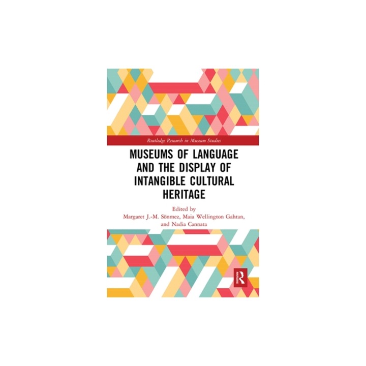 Museums of Language and the Display of Intangible Cultural Heritage, S