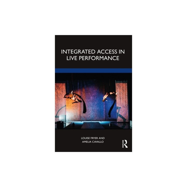 Integrated Access in Live Performance, Amelia Cavallo