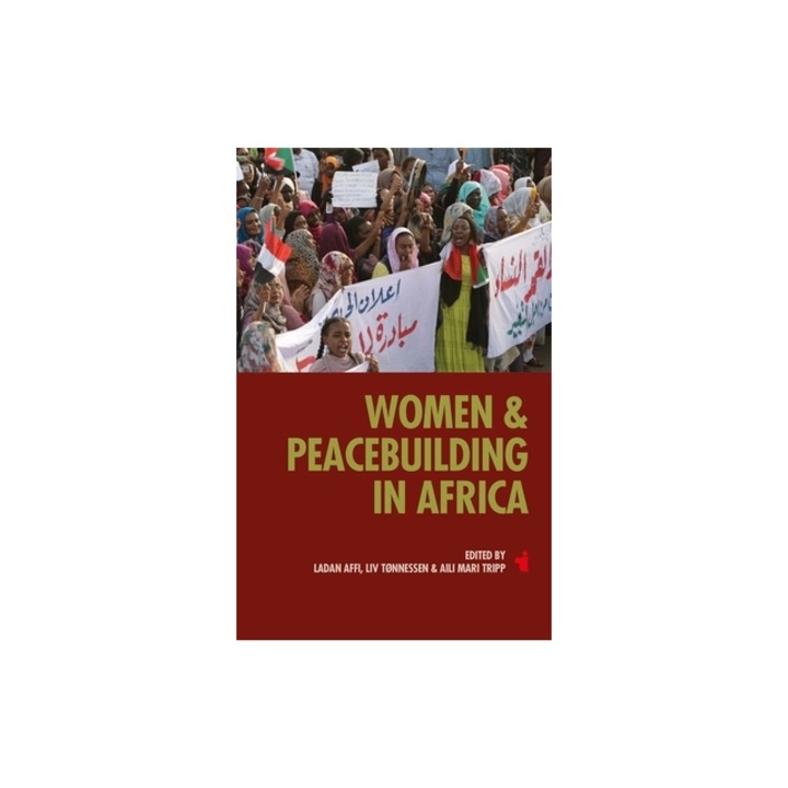 Women and Peacebuilding in Africa, Ladan Affi