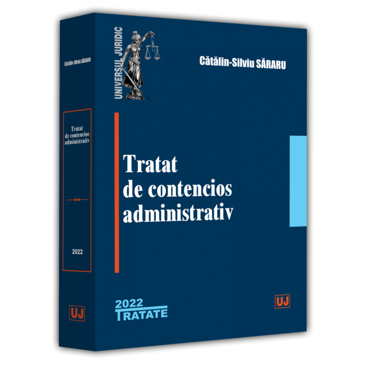 Tratat de contencios administrativ, Sararu Catalin-Silviu