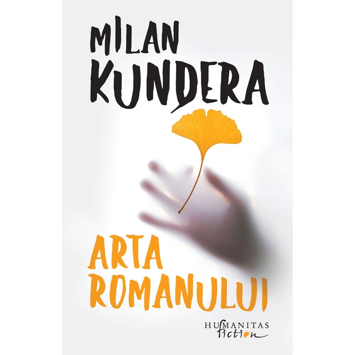Arta romanului, Milan Kundera