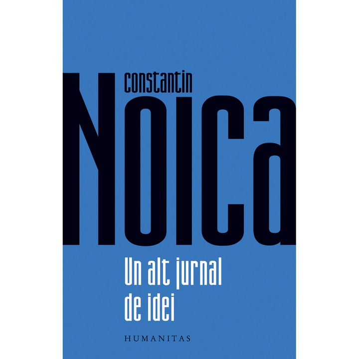 Un alt jurnal de idei, Constantin Noica