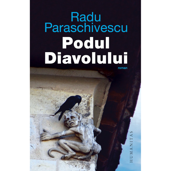 Podul diavolului, Radu Paraschivescu