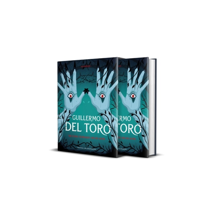 Guillermo del Toro The Iconic Filmmaker and His Work, Ian Nathan