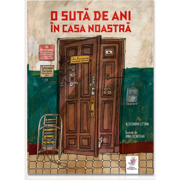 O suta de ani in casa noastra - Aleksandra Litvina, Anna Desnitkaia