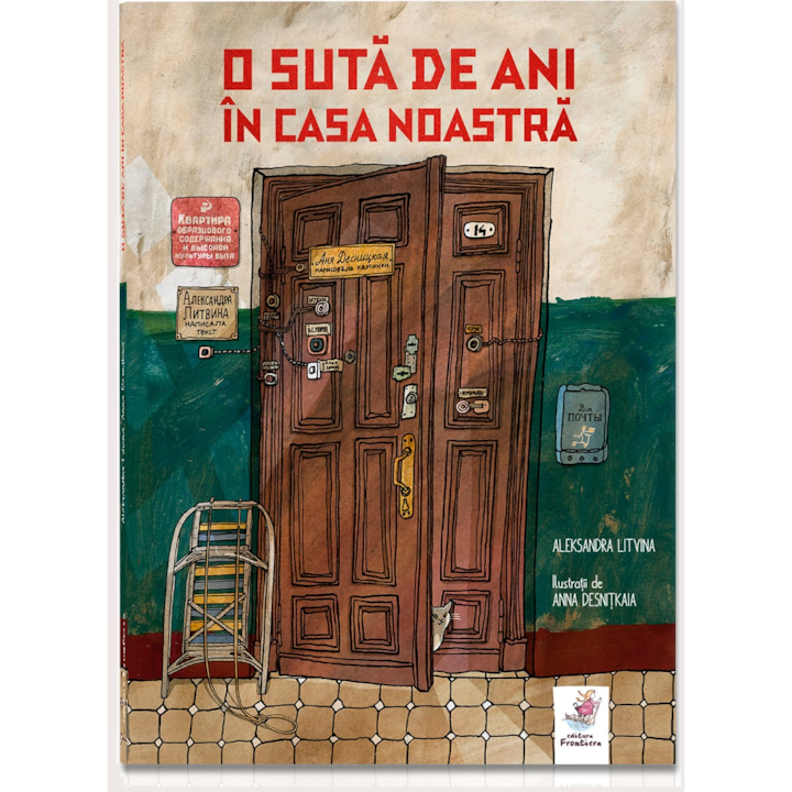 O suta de ani in casa noastra - Aleksandra Litvina, Anna Desnitkaia