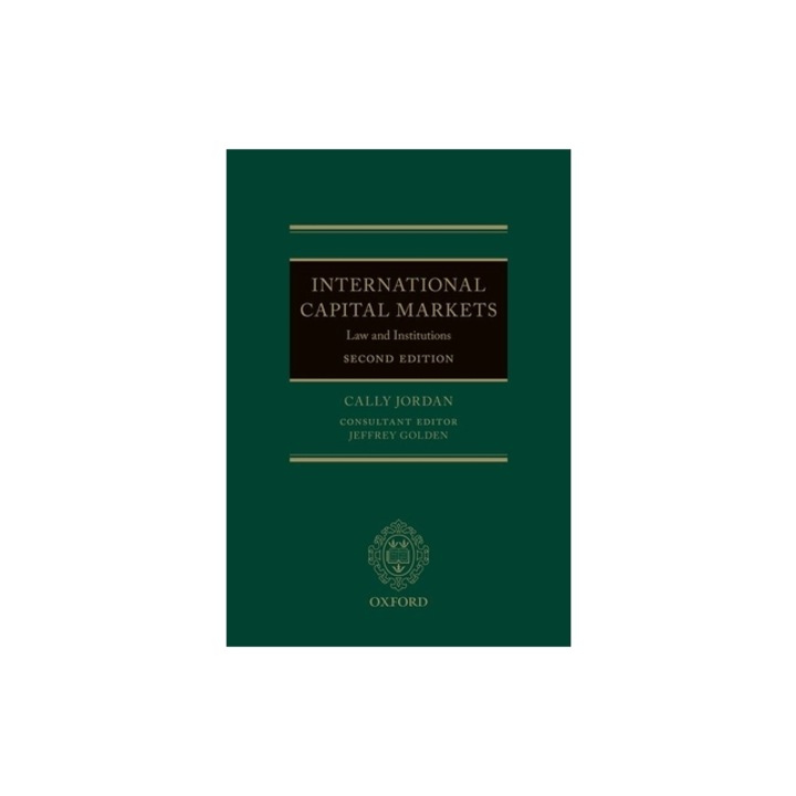 International Capital Markets Law and Institutions, Cally Jordan