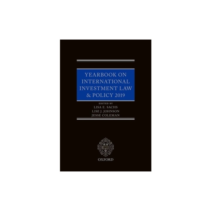 Yearbook on International Investment Law & Policy 2019, Lisa Sachs