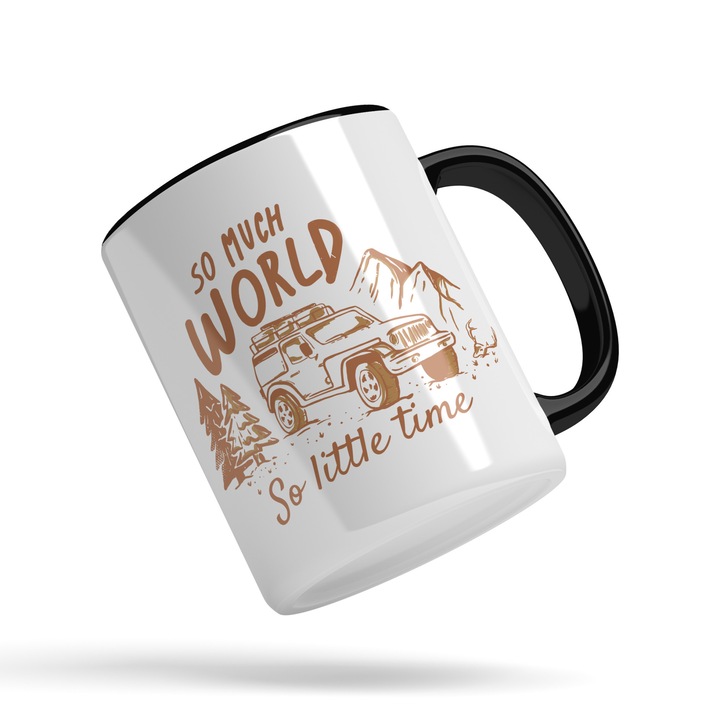 Cana Pentru Iubitorii de Camping In Aer Liber, In Padure sau Pe Munte cu Mesajul in Engleza So Much World So Little Time 330 ml, Maner si Interior Negru, Gri