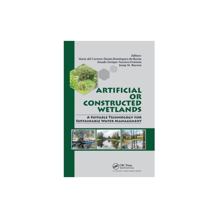 Artificial or Constructed Wetlands A Suitable Technology for Sustainable Water Management, Dur