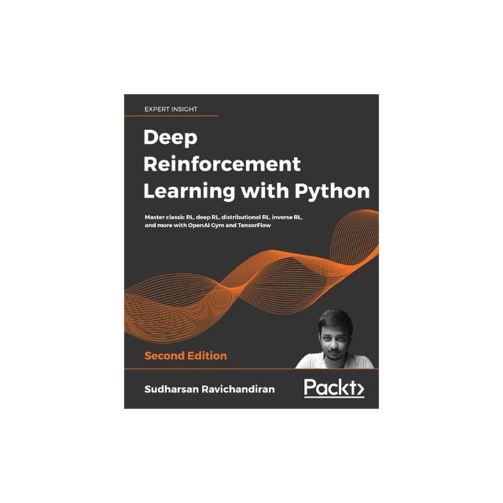 Deep Reinforcement Learning with Python - Second Edition, Sudharsan Ravichandiran