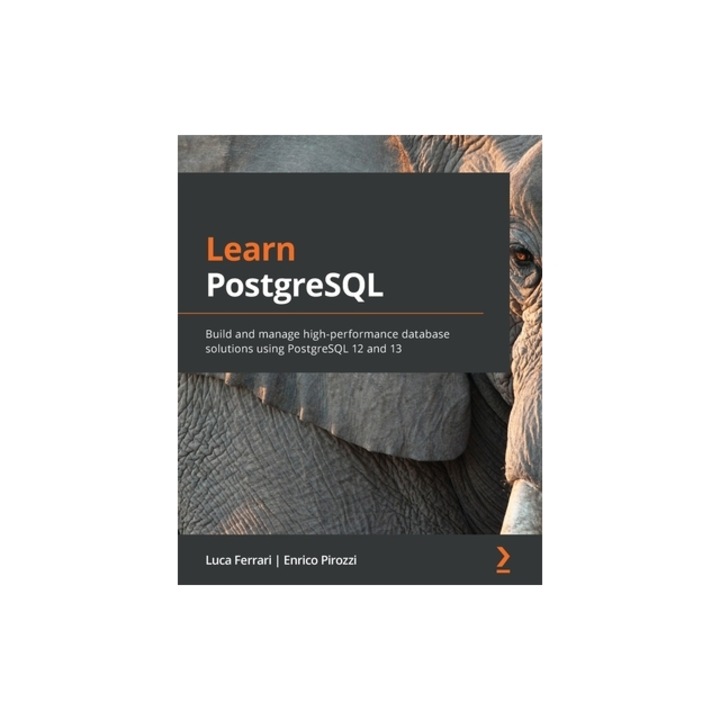 Learn PostgreSQL, Luca Ferrari