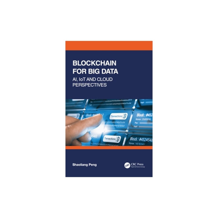 Blockchain for Big Data, Shaoliang Peng