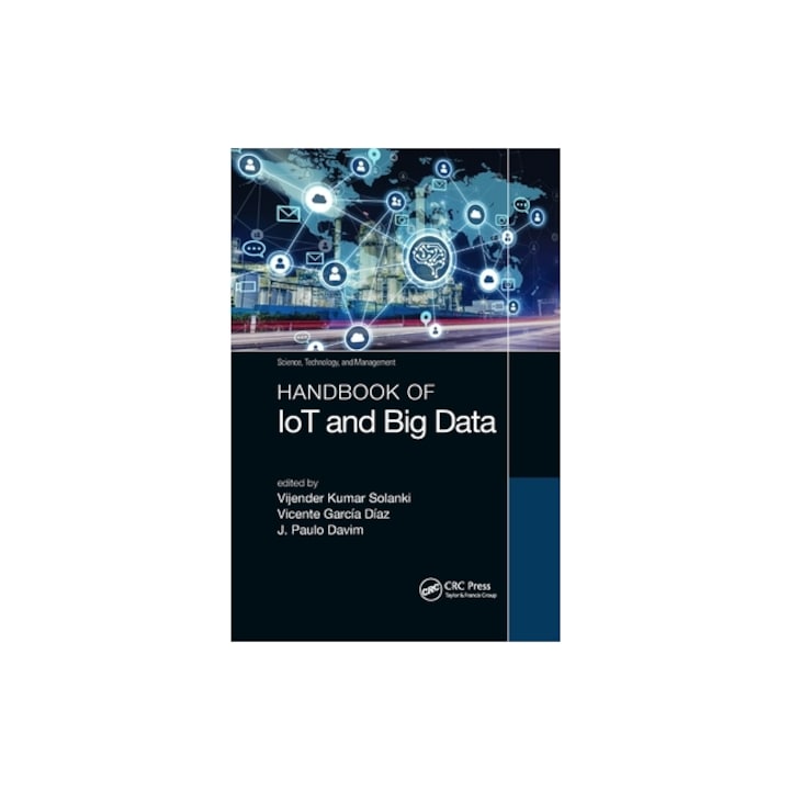 Handbook of Iot and Big Data, Vijender Kumar Solanki
