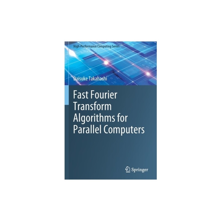 Fast Fourier Transform Algorithms for Parallel Computers, Daisuke Takahashi