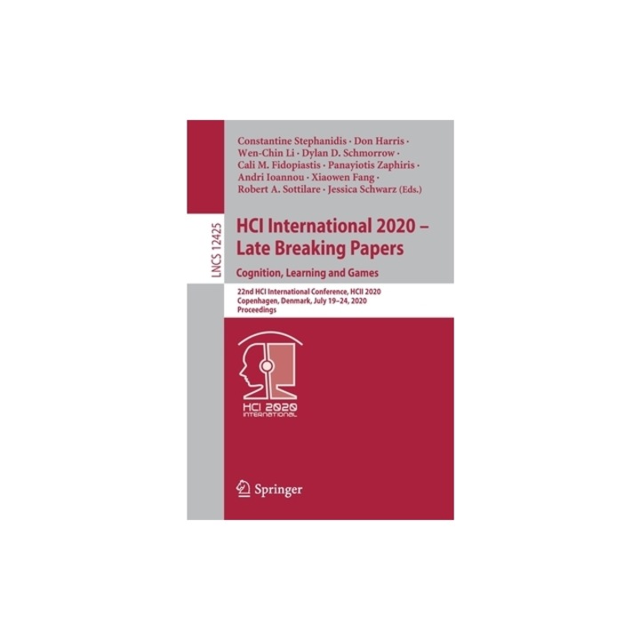 Hci International 2020 - Late Breaking Papers Cognition, Learning and Games 22nd Hci International Conference, Hcii 2020, Copenhagen, Denmark, July, Constantine Stephanidis