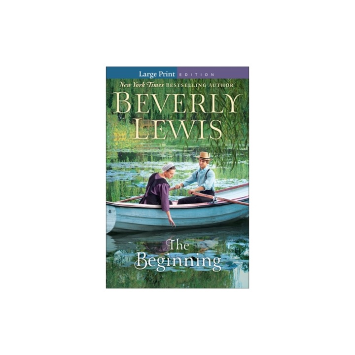 The Beginning, Beverly Lewis