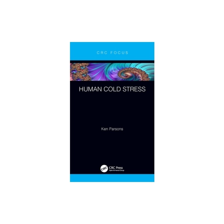 Human Cold Stress, Ken Parsons