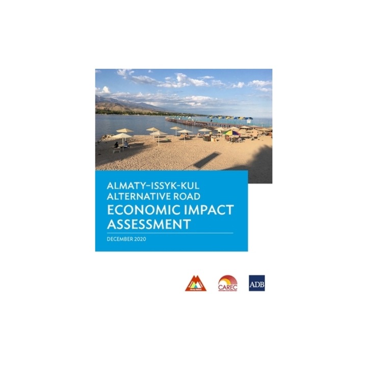 Almaty-Issyk-Kul Alternative Road Economic Impact Assessment, Asian Development Bank