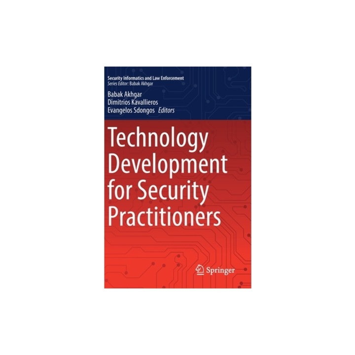 Technology Development for Security Practitioners, Babak Akhgar