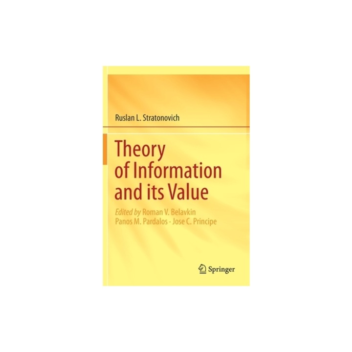 Theory of Information and Its Value, Roman V. Belavkin