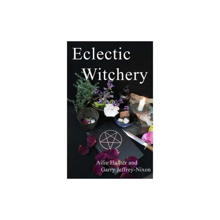 Eclectic Witchery, Ailie Hunter