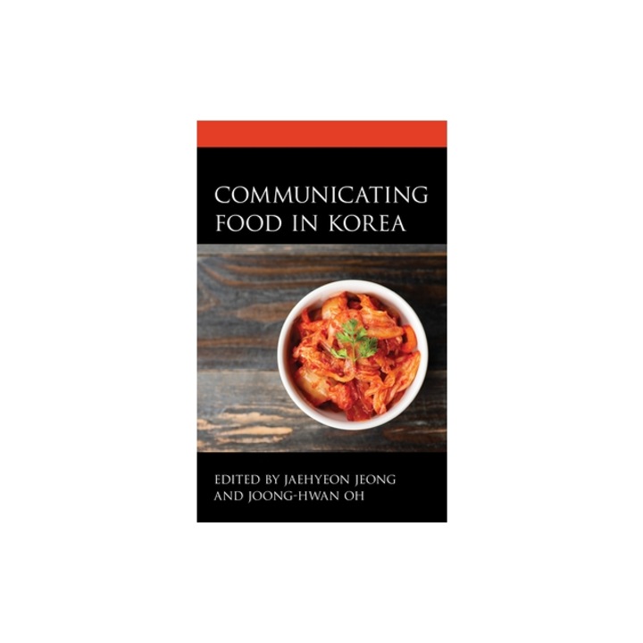 Communicating Food in Korea, Jaehyeon Jeong