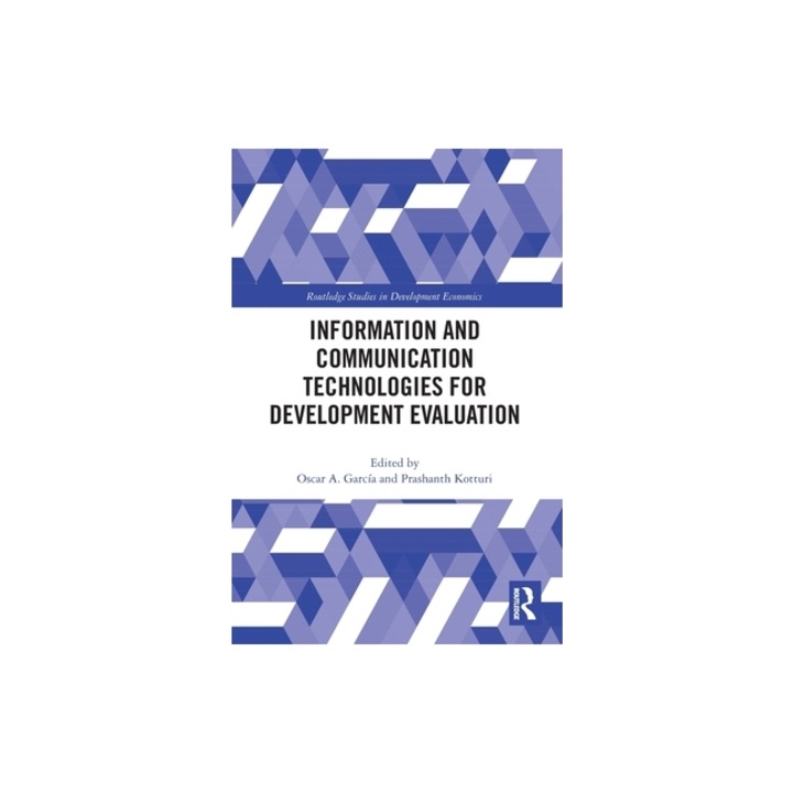 Information and Communication Technologies for Development Evaluation, Garc