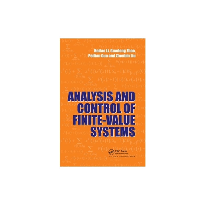 Analysis and Control of Finite-Value Systems, Haitao Li