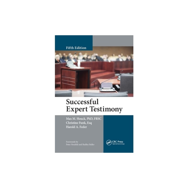 Successful Expert Testimony, Max M. Houck