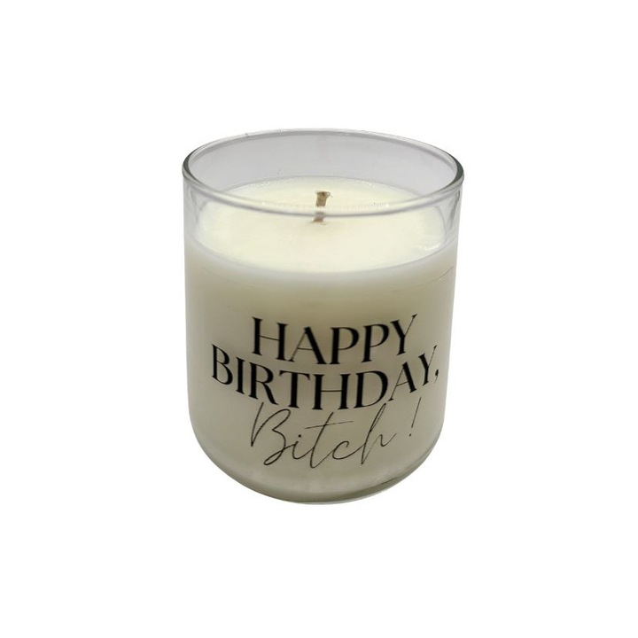Lumanare cu mesaj "Happy Birthday, Bitch!", 180 gr, din ceara de soia, diferite arome