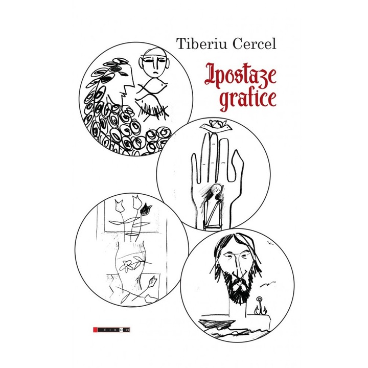 Ipostaze grafice - Tiberiu Cercel