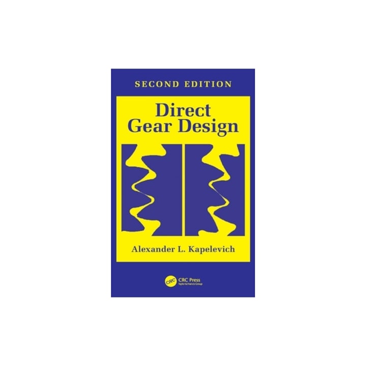 Direct Gear Design, Alexander L. Kapelevich