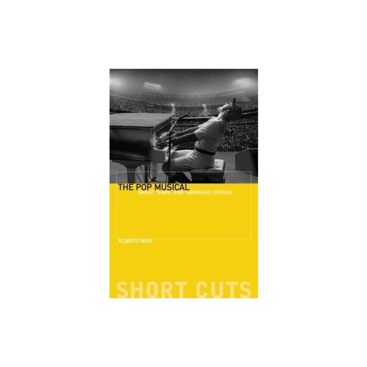 The Pop Musical Sweat, Tears, and Tarnished Utopias, Alberto Mira