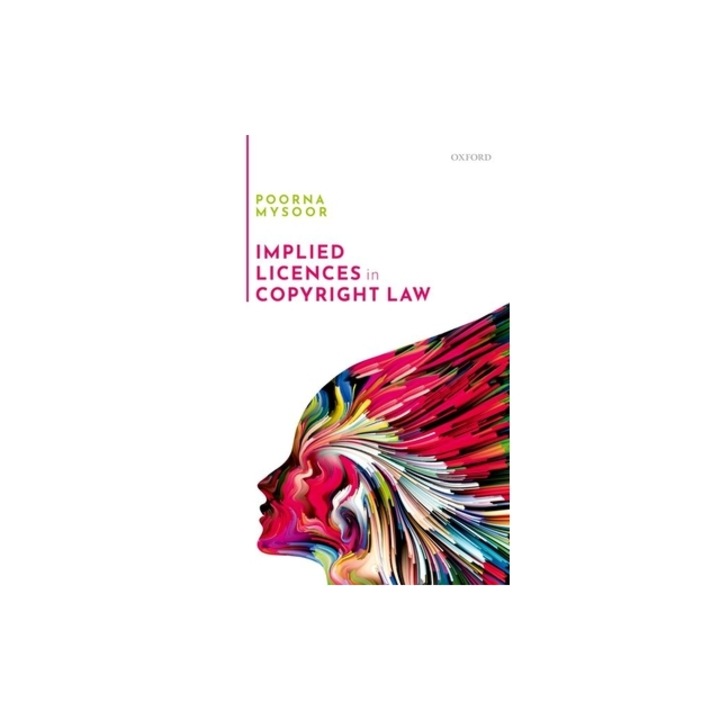 Implied Licences in Copyright Law, Poorna Mysoor
