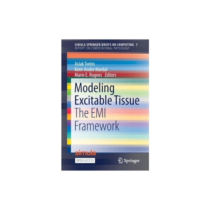 Modeling Excitable Tissue The EMI Framework, Aslak Tveito