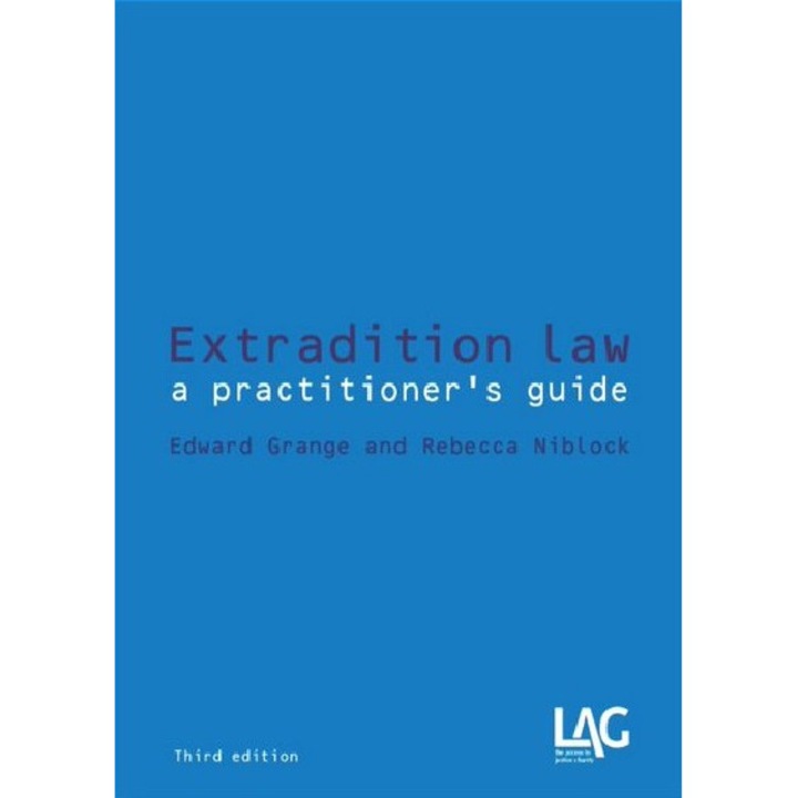 Extradition Law - Edward GrangeRebecca Niblock