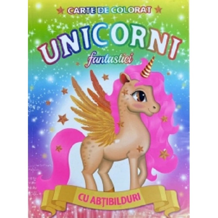 Unicorni fantastici - Carte de colorat cu abtibilduri