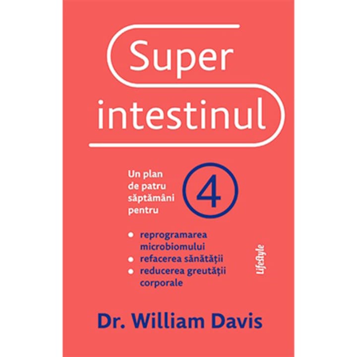 Superintestinul, Dr. William Davis