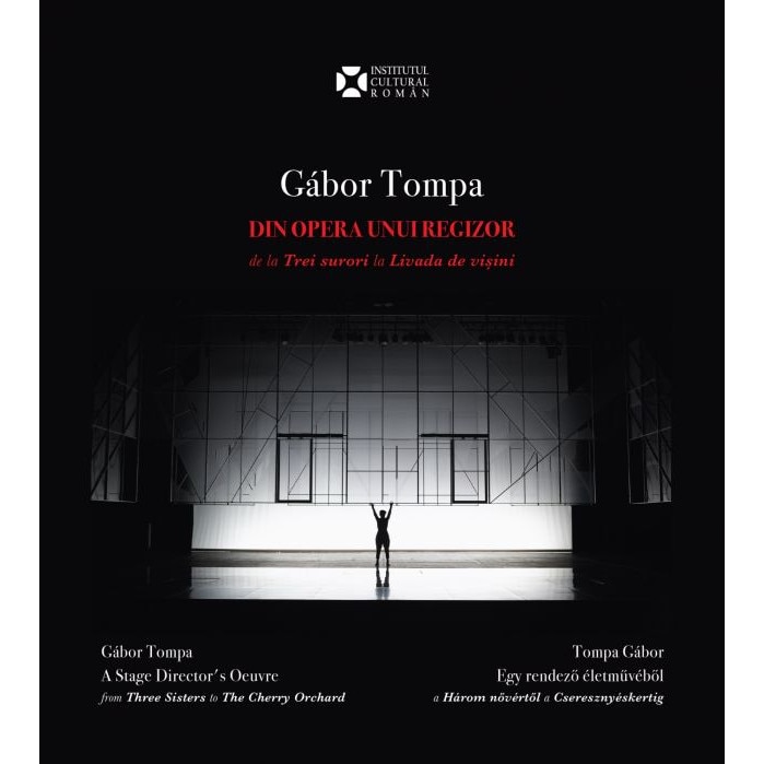 Gabor Tompa - din opera unui regizor