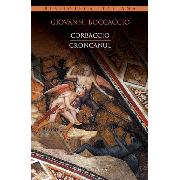 Croncanul. Corbaccio - Giovanni Boccaccio