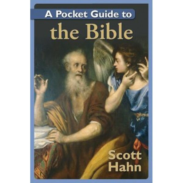 A Pocket Guide to the Bible, Scott Hahn