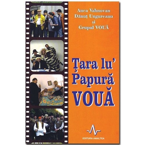 Tara Lu' Papura VOUA - Anca Vahnovan, Danut Ungureanu si grupul Voua